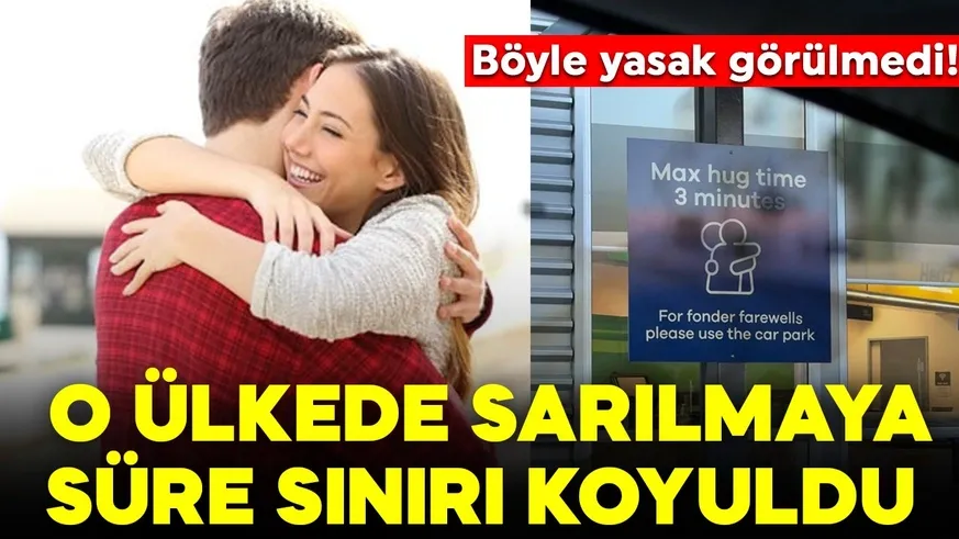 Böyle yasak görülmedi! O ülkede sarılmaya süre sınırı koyuldu..