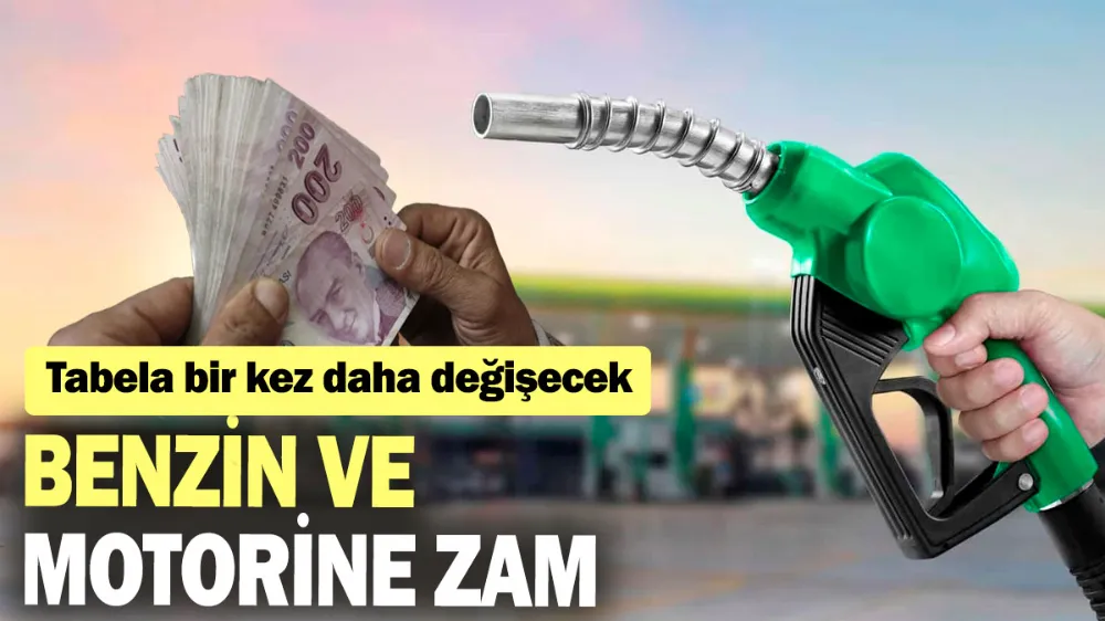 Benzin ve motorine zam geliyor...