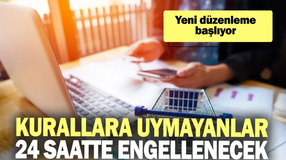 Bu düzenleme ile tüketicilerin güvenli alışveriş yapması hedefleniyor