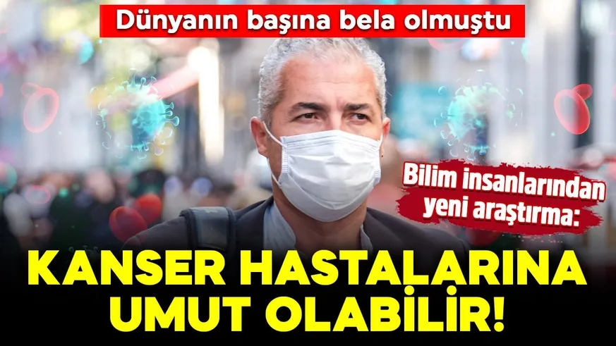 Bu araştırma kanser hastalarına umut olabilir