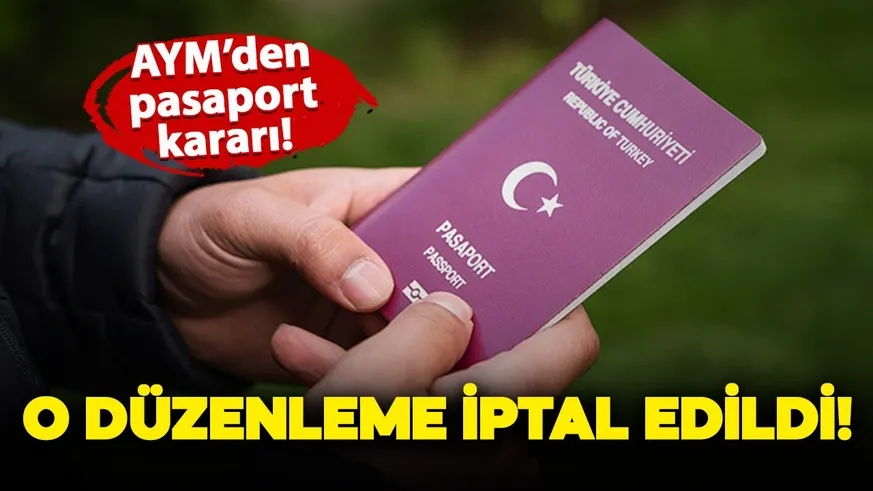 Pasaportu iptal edilenler dikkat!