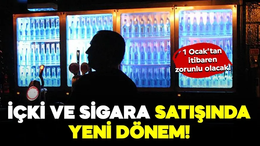 İçki ve sigara satışında yeni dönem başlıyor! Uymayana ceza kesilecek...