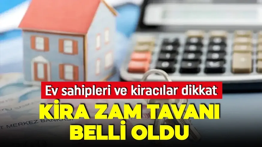 Ev sahipleri ve kiracılar dikkat! Kira zamı belli oldu!