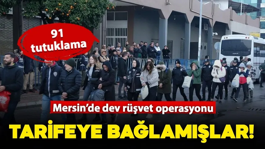 Tarifeli rüşvette 91 kişi tutuklandı...