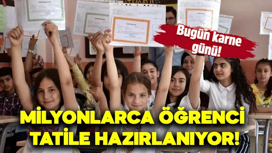20 milyon öğrenci karne alacak!