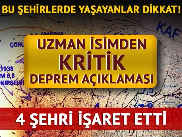 Deprem uzmanı 4 şehri işaret etti...