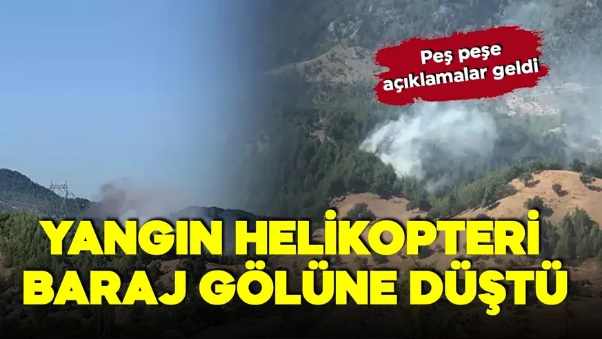 Adana’da orman yangınına müdahale eden helikopter göle düştü