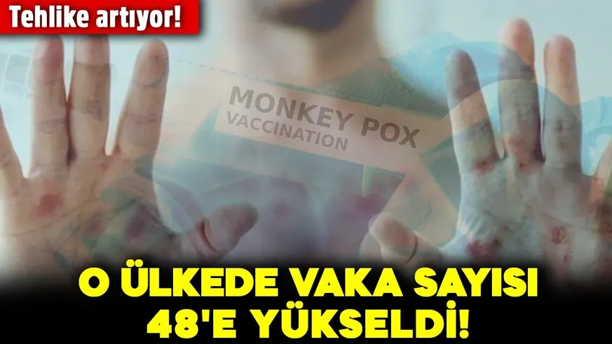 Tehlike artıyor! O ülkede vaka sayısı 48