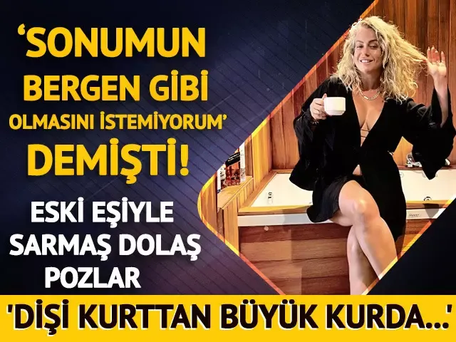 Yeliz Yeşilmen eski eşiyle yeniden barıştı! 