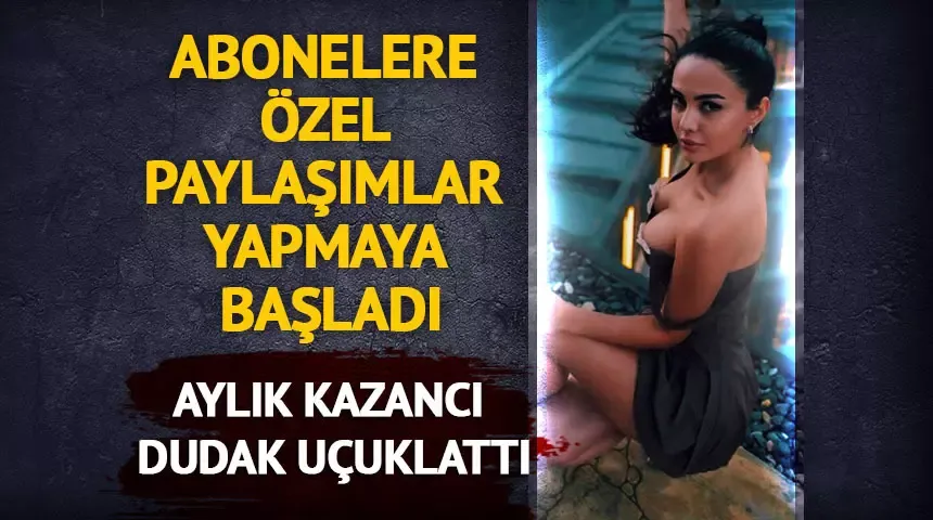 Aylık kazancı dudak uçuklattı...