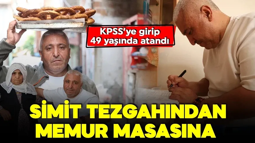 Azmin zaferi! 20 yıl simit sattı, 14 yıl KPSS