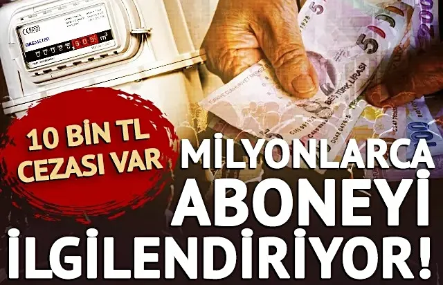 Milyonlarca aboneyi ilgilendiriyor! 10 bin TL cezası var!