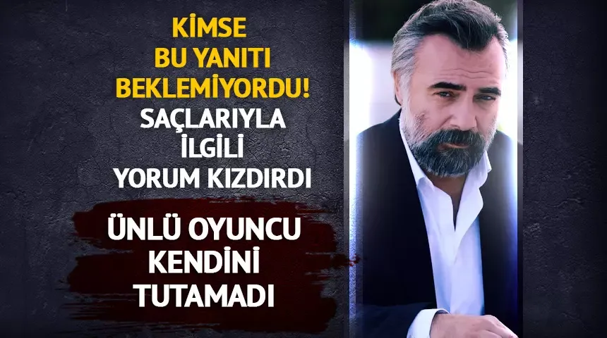 Oktay Kaynarca saçının protez olduğunu yorumuna çok sinirlendi!
