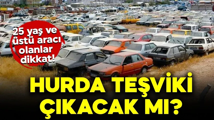 25 yaş ve üstü aracı olanlar dikkat!