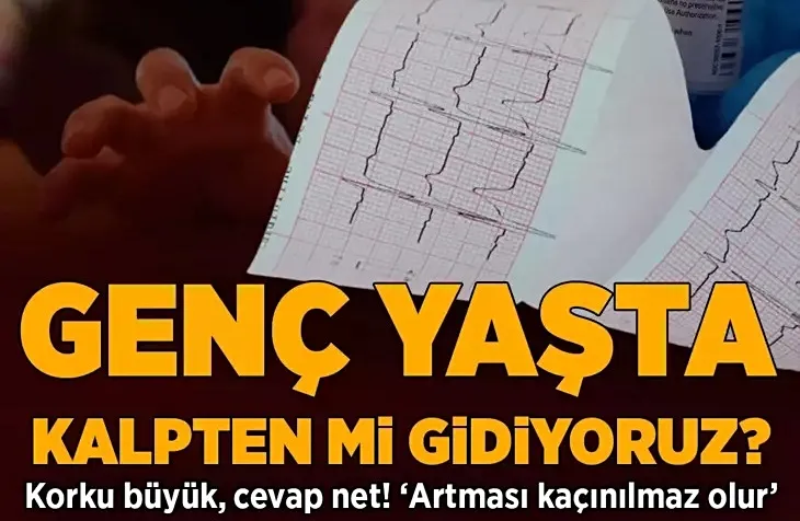 Gençlerde kalp krizinden ölüm hızında artış varmı?