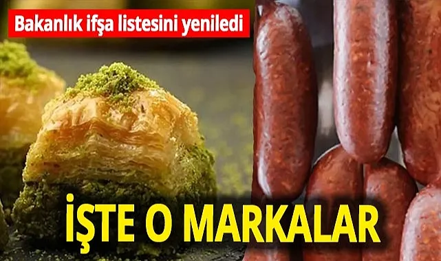 Baklavada ay çekirdeği sucukta tavuk kafası çıktı...İşte insanların sağlığını tehlikeye atan markalar!