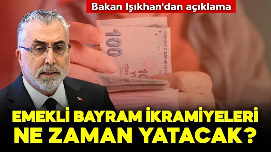 Emekli bayram ikramiyeleri ne zaman yatacak? 