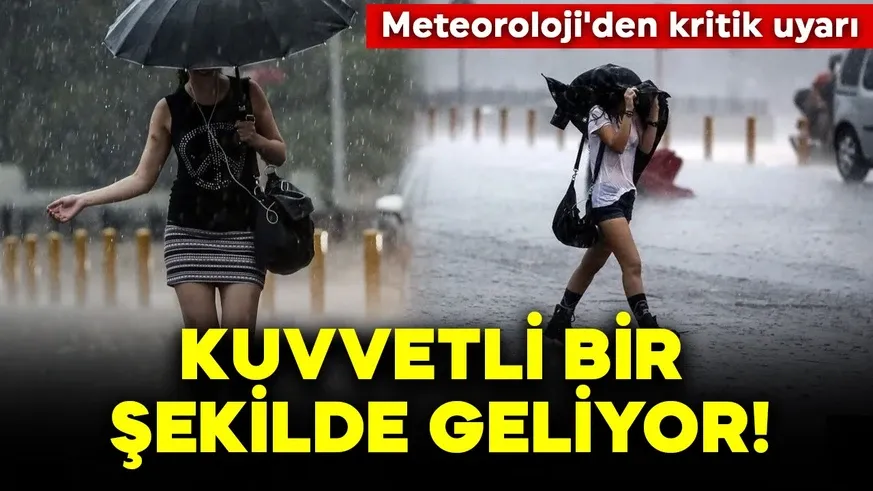 Kuvvetli bir şekilde geliyor! Hazırlıklı olun...