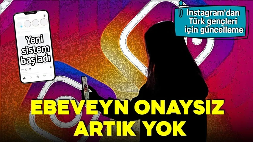 16 yaş altına sıkı denetim! 
