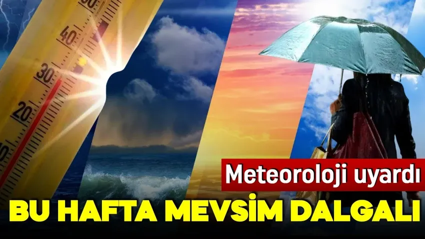 Meteoroloji uyardı! Güneş yakacak, yağmur kapıda! 