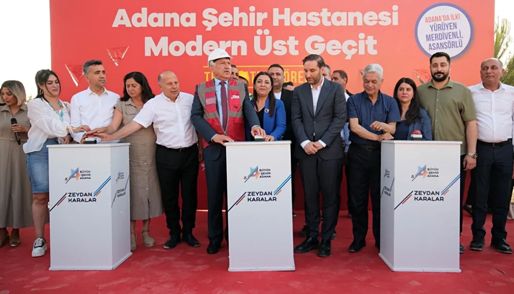 Adana’nın ilk yürüyen merdivenli yaya üst geçidinin temeli atıldı