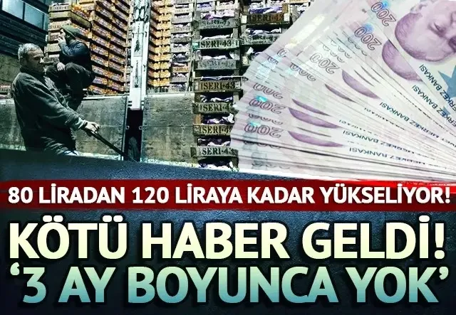 80 liradan 120 liraya kadar yükseliyor! Fiyatlar katlandıkça katlandı...