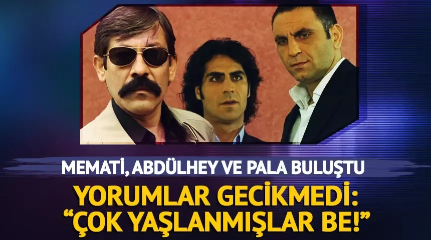 Memati, Abdülhey ve Pala