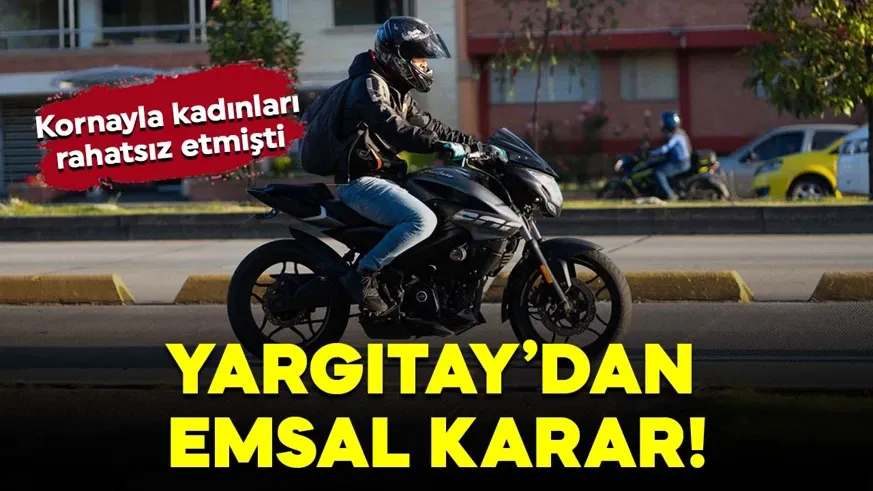 Motosiklet kornası taciz sayıldı...