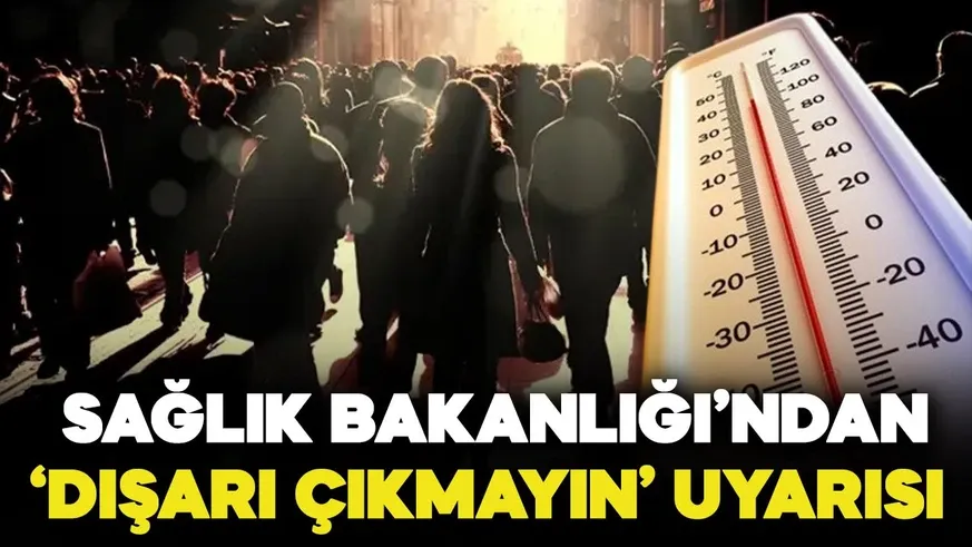 Ciddi Uyarı! Mümkünse dışarı çıkmayın!