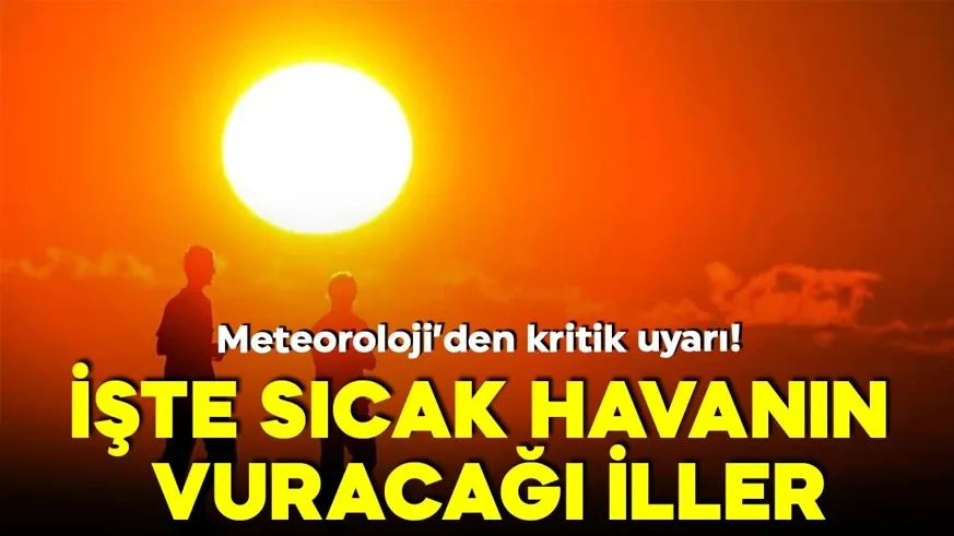 Sıcaklıklar artacak...