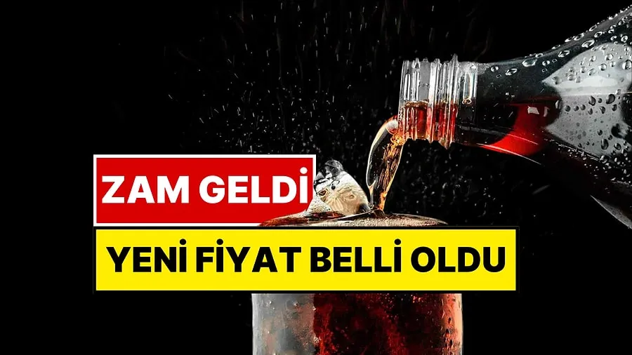 Gazlı içeceklere zam geldi! 2,5 litrelik kolanın fiyatı...