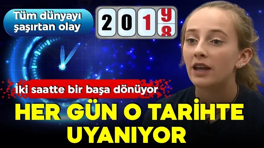 Hafızası 2 saatte bir sıfırlanıyor