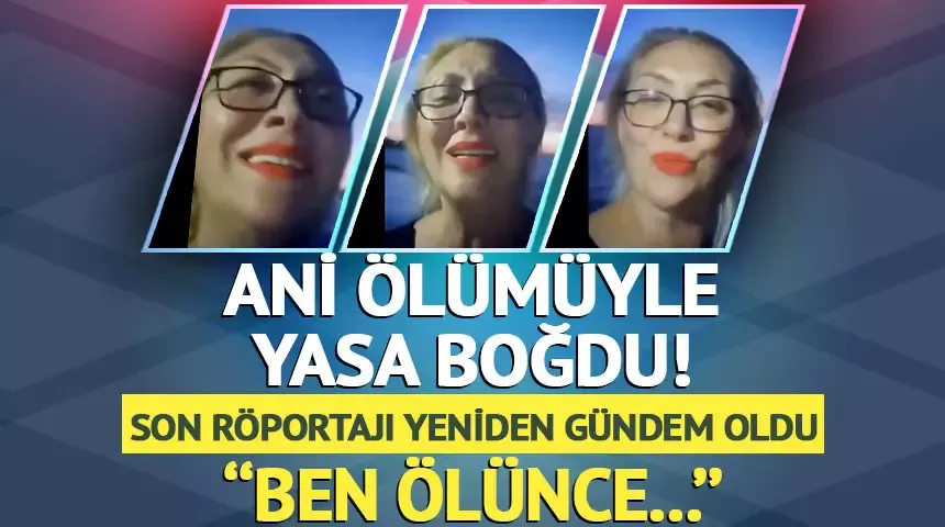 Ani ölümüyle yasa boğdu! Güllü