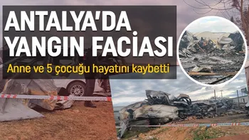 Yangın faciası! Anne ve 5 çocuğu hayatını kaybetti...