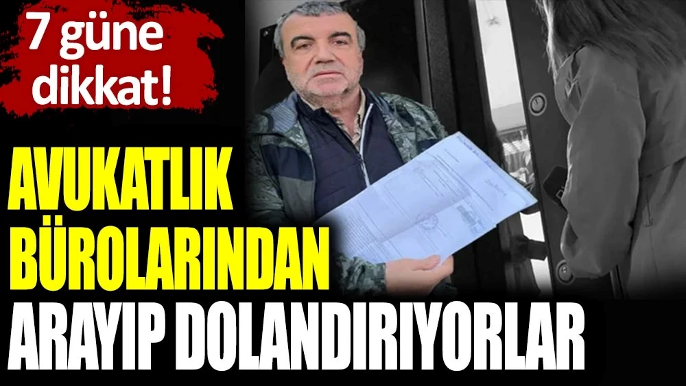 Hukuk bürosu dolandırıcılığı arttı...