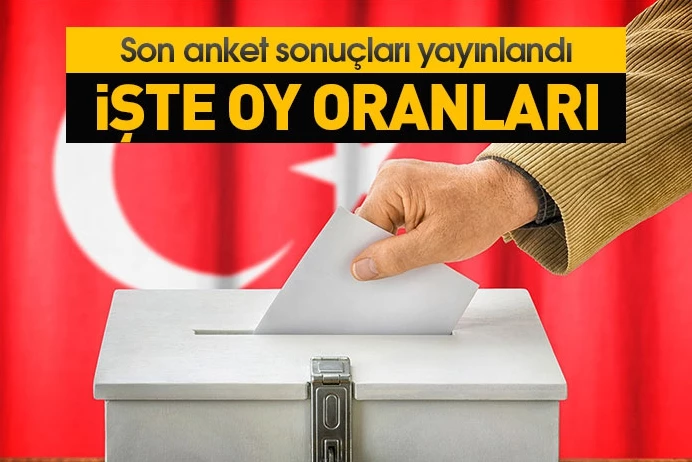 Son seçim anketi! İşte il il partilerin aldığı oy oranları